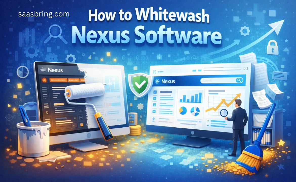 How to Whitewash Nexus Software: Complete Guide